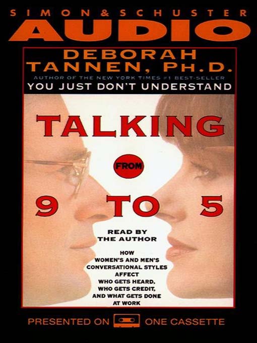 Title details for Talking from 9 to 5 by Deborah Tannen - Wait list